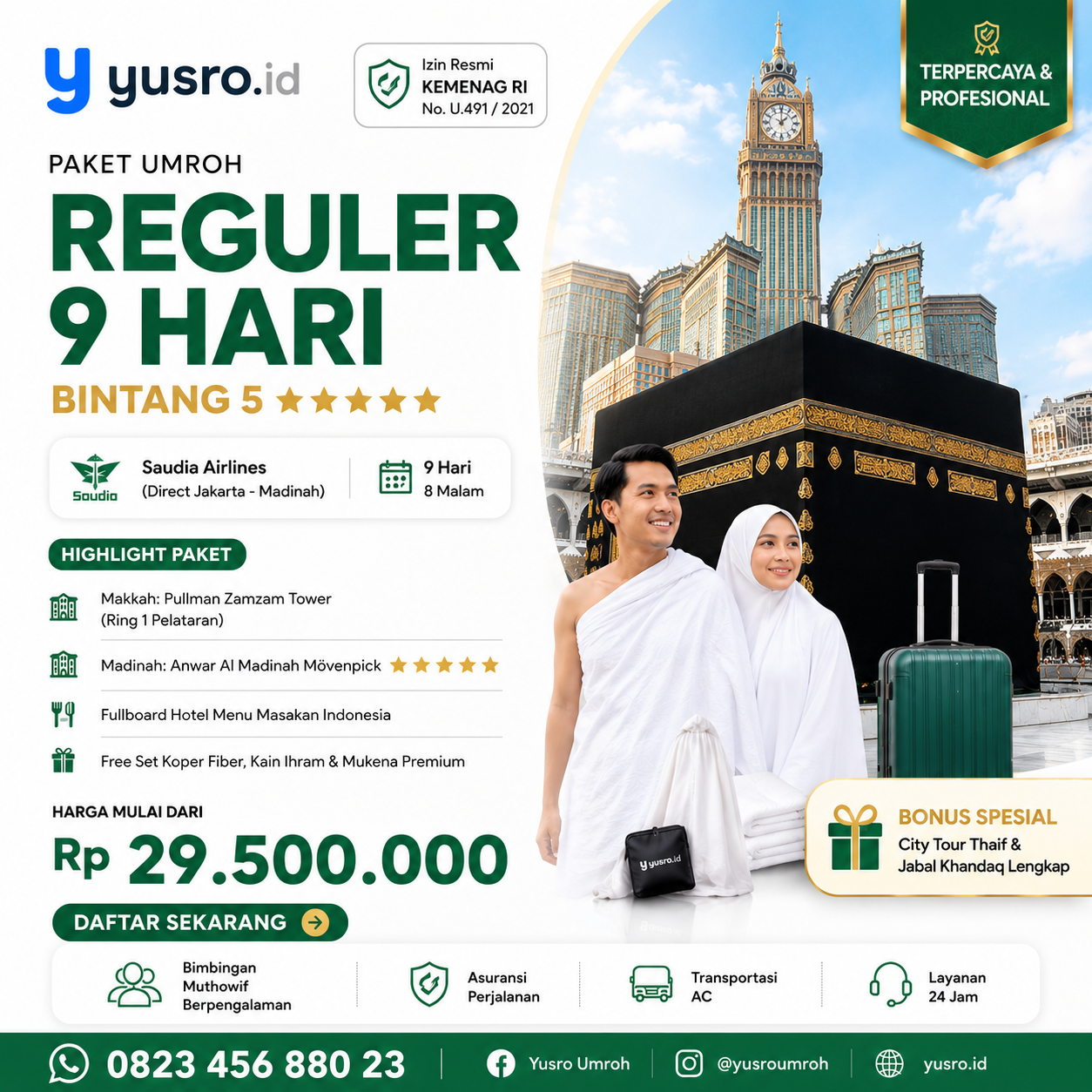 Paket Umroh Reguler 9 Hari Bintang 5